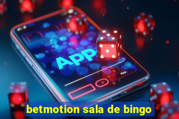 betmotion sala de bingo