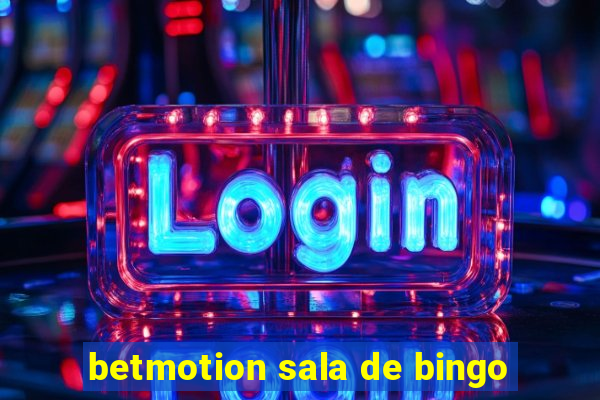 betmotion sala de bingo