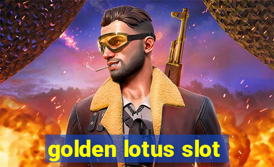 golden lotus slot