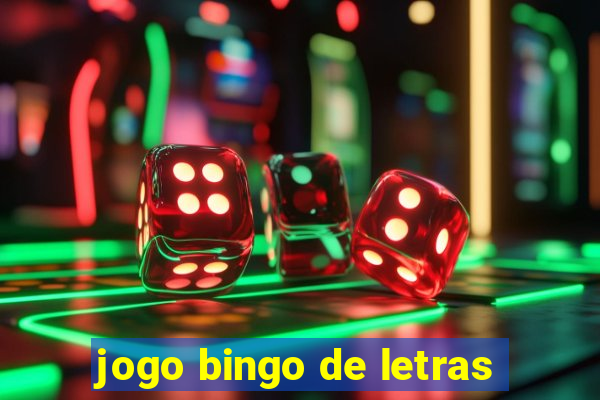 jogo bingo de letras