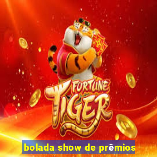 bolada show de prêmios