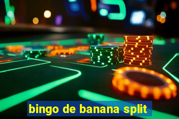 bingo de banana split