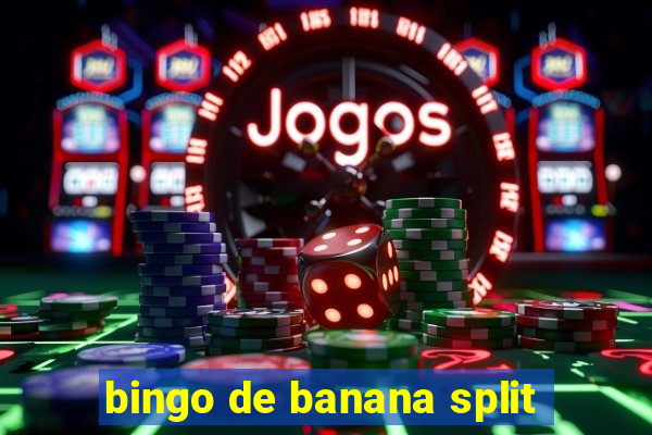 bingo de banana split