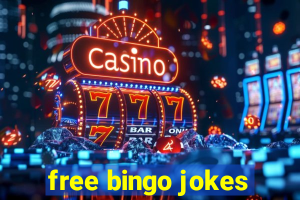 free bingo jokes