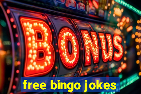 free bingo jokes