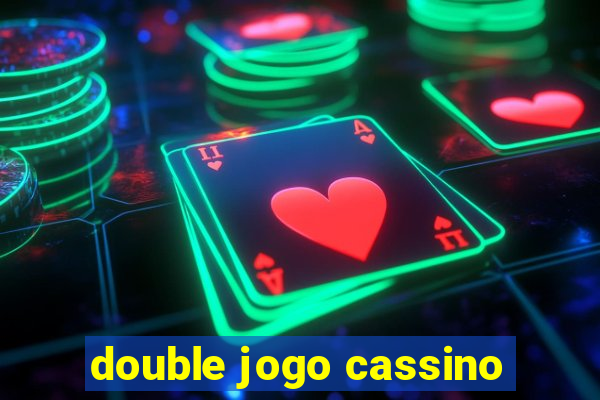 double jogo cassino