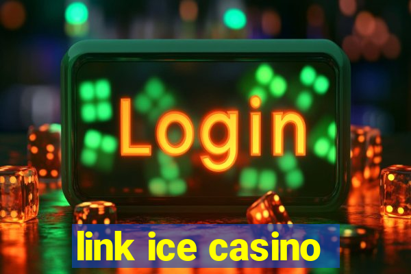 link ice casino