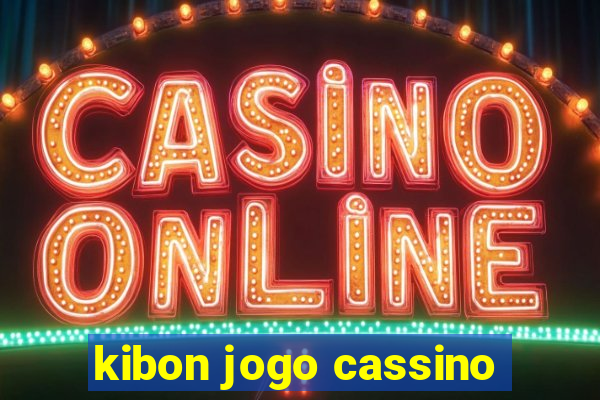 kibon jogo cassino