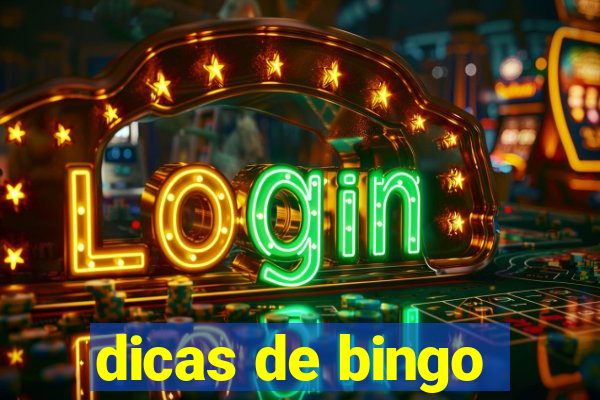 dicas de bingo