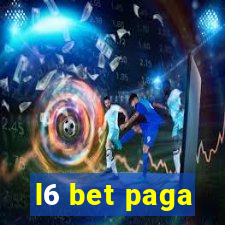 l6 bet paga