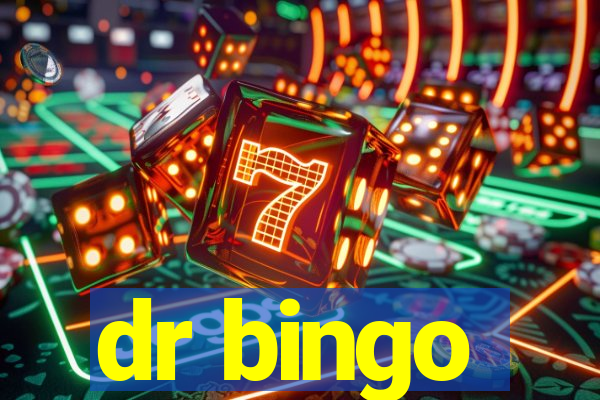 dr bingo