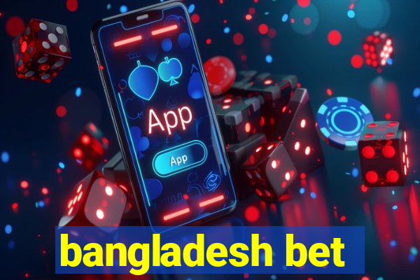 bangladesh bet