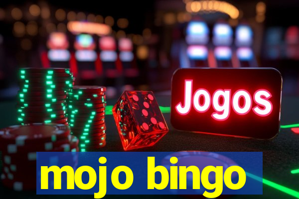 mojo bingo