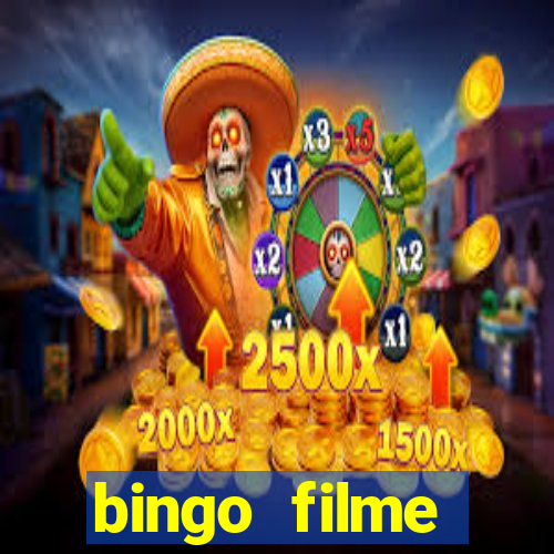 bingo filme completo dublado