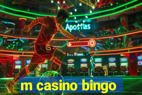 m casino bingo