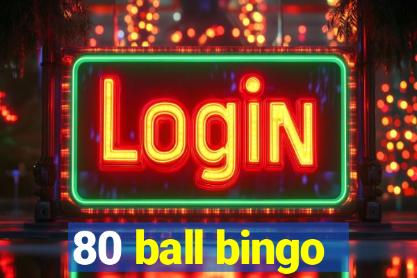 80 ball bingo