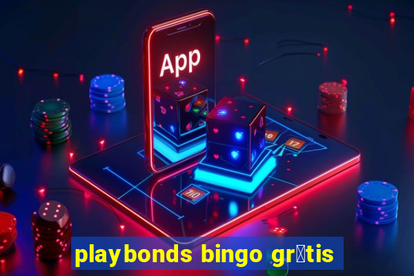 playbonds bingo gr谩tis