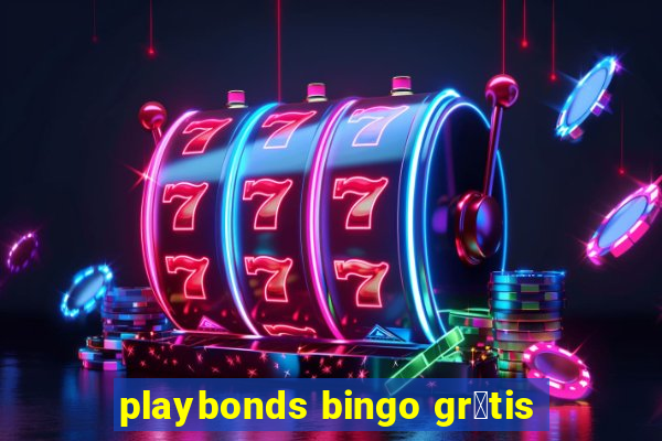 playbonds bingo gr谩tis