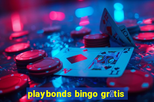 playbonds bingo gr谩tis