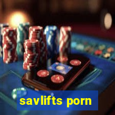 savlifts porn