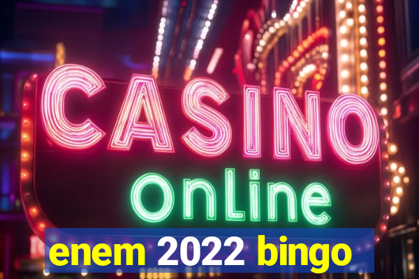 enem 2022 bingo