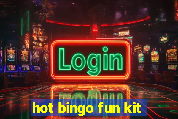 hot bingo fun kit