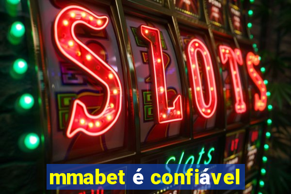 mmabet é confiável