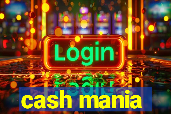 cash mania