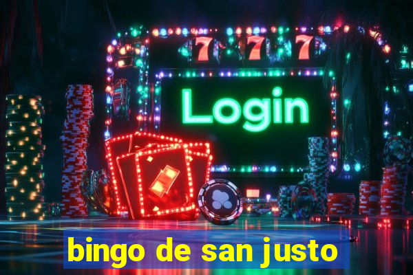 bingo de san justo