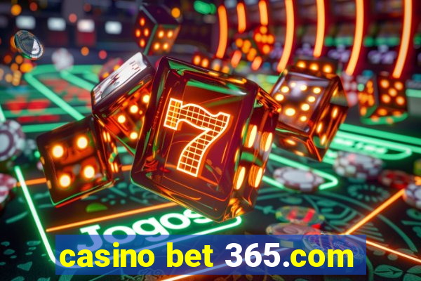 casino bet 365.com