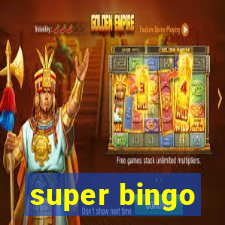 super bingo