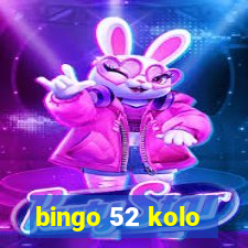 bingo 52 kolo