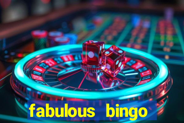 fabulous bingo bonus code