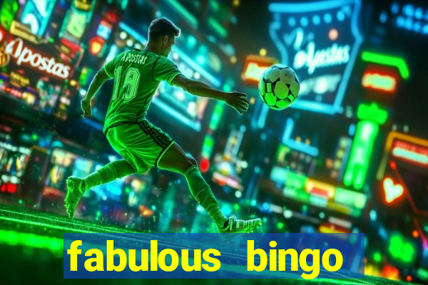 fabulous bingo bonus code