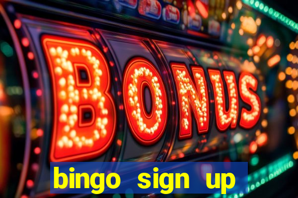 bingo sign up offers no wagering