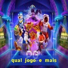 qual jogo e mais fácil de ganhar