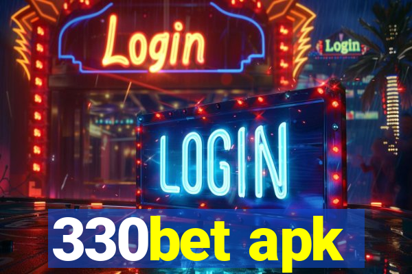 330bet apk