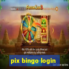 pix bingo login