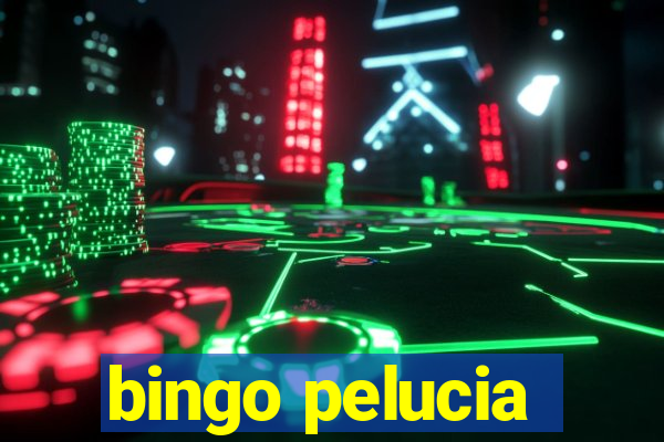 bingo pelucia