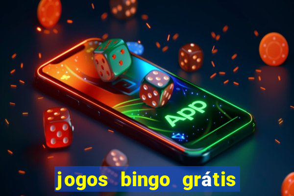 jogos bingo grátis 4 cartelas