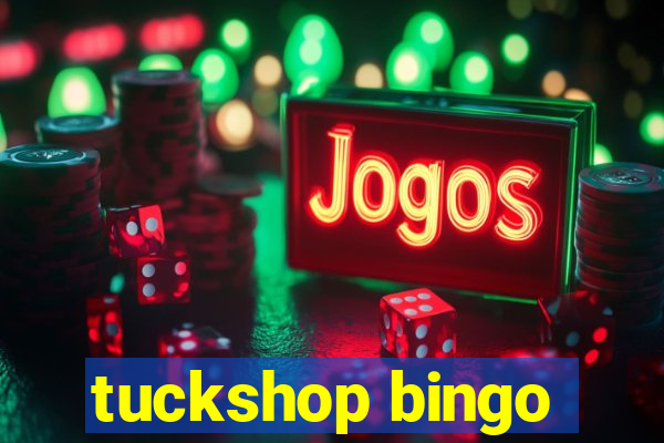 tuckshop bingo