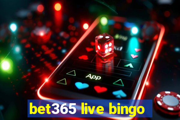 bet365 live bingo