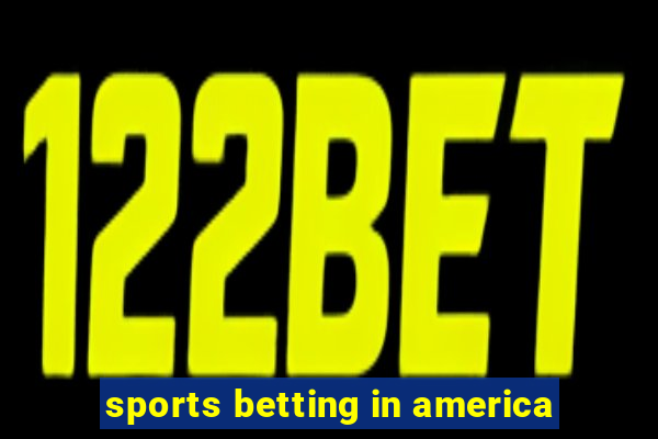 sports betting in america