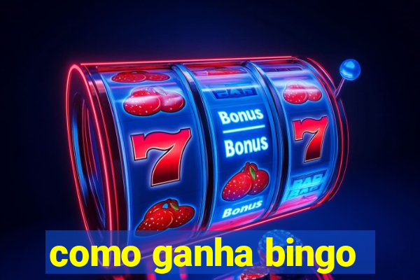 como ganha bingo