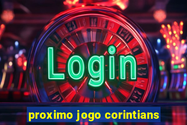 proximo jogo corintians