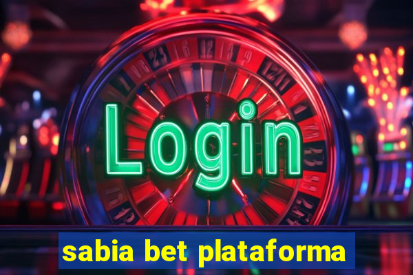 sabia bet plataforma