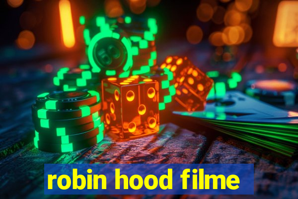 robin hood filme