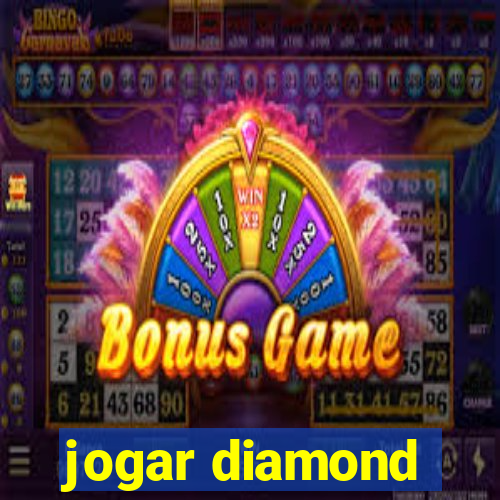 jogar diamond