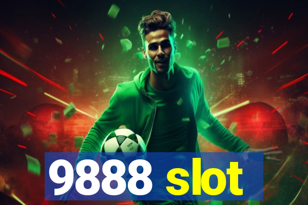 9888 slot