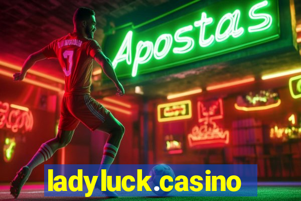 ladyluck.casino